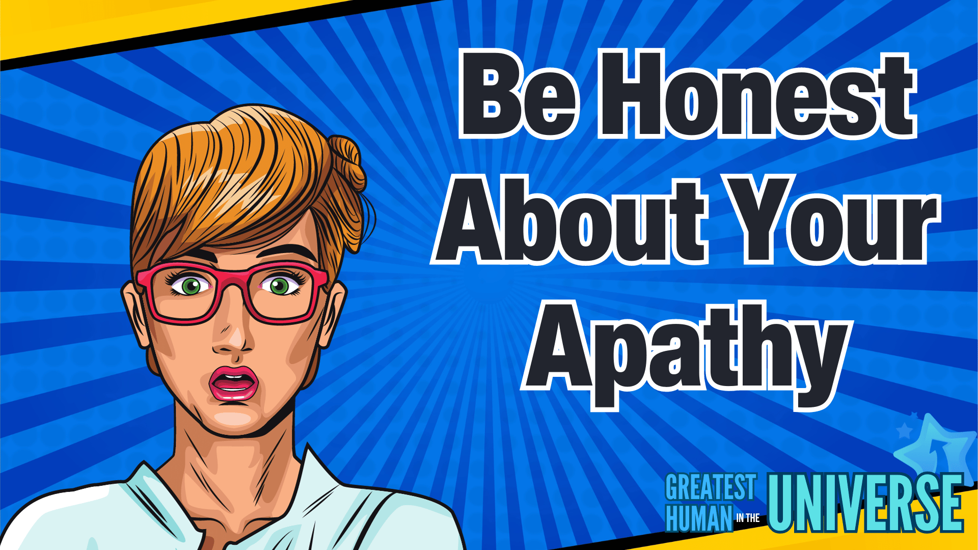 honest about your apathy banner