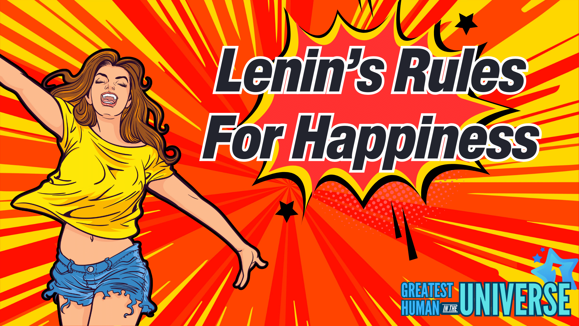 Lenin's Rules for Happiness Featured Image